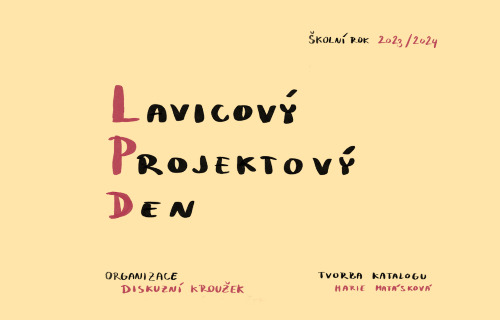 Legrace, práce, dobrodružství aneb Lavicový projektový den (LPD)